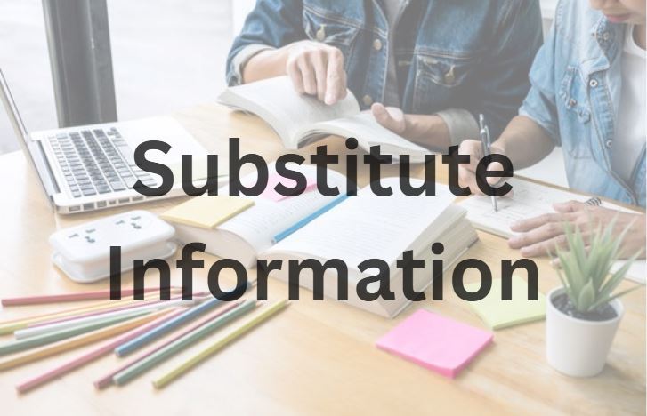 Substitute Information